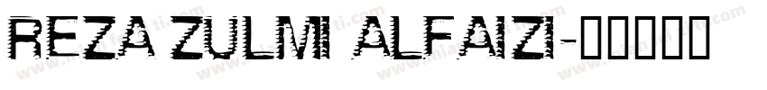REZA ZULMI ALFAIZI字体转换
